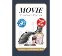 Movie Crossword Puzzles: Crossword Puzzles with Easy to Read Print about Movies, Hollywood, Actors and More I 6x9 inches, 120 pages I 50+ Puzzles … Gift for Vacations, Holidays and Relaxation