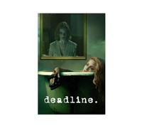 Movie Deadline Poster 2 Canvas Poster Wall Art Decor Print Picture Paintings for Living Room Bedroom Decoration 20x30inch(50x75cm)