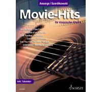 Movie-Hits: 20 beliebte Songs fur Konzertgitarr. Szordikowski, Ansorge