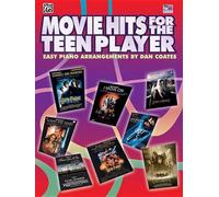 Movie Hits for the Teen Player: Easy Piano by Dan Coates (English) Hardcover Boo