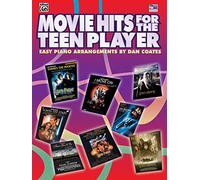 Movie Hits for the Teen Player: Easy Piano