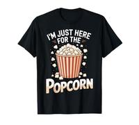 Movie Lover Snack Im Just Here For The Popcorn Film Buff T-Shirt