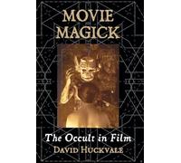 Movie Magick: The Occult in Film