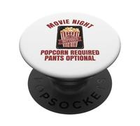 Movie Night Popcorn Required Pants Optional Funny PopSockets Adhesive PopGrip