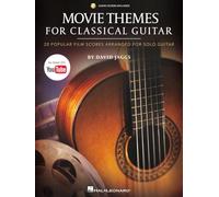 Movie Themes for Classical Guitar. 20 Popular Film Scores Arranged for Solo Guitar. Book/Audio-Online