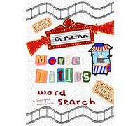 Movie Titles Wordsearch: Fun Movie-Themed Word Search Puzzle Book for Film Lovers of All Ages