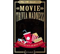 Movie Trivia Madness: Interesting Facts and Movie Trivia: Volume 1 (Best Trivia Books)
