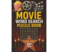Movie Word Search Puzzle Book: Word Searches with Easy to Read Print about Movies, Films, and Cinema / 110 pages, 50+ Puzzles... Gift for Vacations, Holiday and Free Times