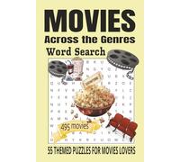 Movies Across the Genres Word Search: 55 THEMED PUZZLES FOR MOVIES LOVERS