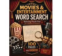 Movies & Entertainment Word Search: Relaxing Puzzle Fun for Adults & Seniors: 100 Pages with Answers