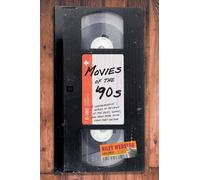 Movies of the '90s: A Comprehensive Series of Reviews of the Best, Worst, and Many More Films from that Decade