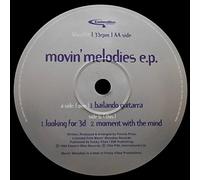 Movin' Melodies - Movin' Melodies E.P.