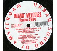 Movin' Melodies Remixes And More [Vinyl Single 12'']