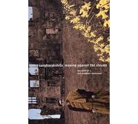 Moving Against the Stream: The Birth of a New Buddhist Movement