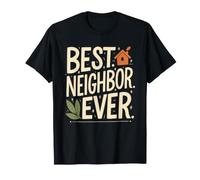 Moving Away Housewarming Welcome Goodbye, Best Neighbor Ever T-Shirt