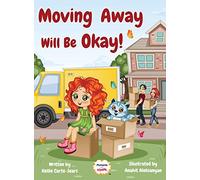 Moving Away Will Be Okay!
