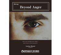 Moving Beyond Anger: Anger Recovery Course Manual