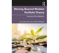 Moving Beyond Modern Portfolio Theory