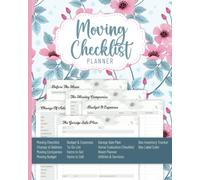 Moving Checklist Planner: The Ultimate Moving Planner (Sized 8" x 10", 108 Pages) - Get Organized With Moving Checklist Organizer Includes Inventory ... Worksheet, Garage Sale Planner ,and more