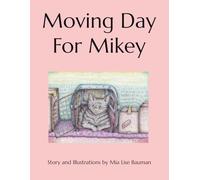 Moving Day For Mikey