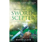 Moving from Sword to Scepter: Rule Through Prayer as the Ekklesia of God