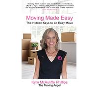 Moving Made Easy: The Hidden Keys to an Easy Move