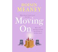 Moving On: From the Irish bestseller comes a brand-new warm-hearted romance for 2025