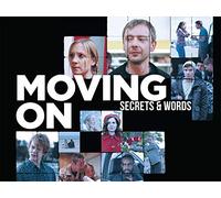 Moving On: Secrets & Words