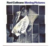 Ravi Coltrane – Moving Pictures – CD – US Import – Sony Music