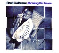 Moving Pictures by Coltrane, Ravi (1998) Audio CD