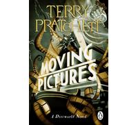 Moving Pictures : (Discworld Novel 10)