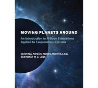 Moving Planets Around: An Introduction to N-Body Simulations Applied to Exoplanetary Systems