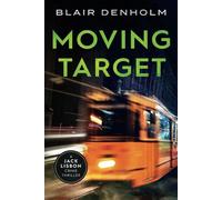Moving Target: A Jack Lisbon Crime Thriller (The Fighting Detective)