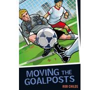 Moving the Goalposts (Colour Graffix)