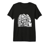 Moving The World One Box At A Time Movers Quote Premium T-Shirt