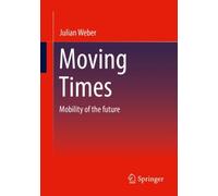 Moving Times : Mobility of the future