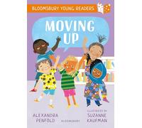 Moving Up: A Bloomsbury Young Reader