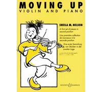Moving Up: Une première collection de morceaux à la seconde position. violin and piano.