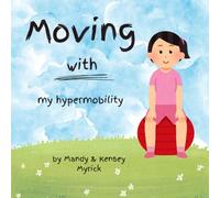 Moving With My Hypermobility
