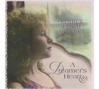 Mowery, Kimber Leigh - A Dreamer's Heart