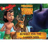 Mowgli and the Sambar Deer