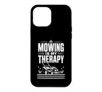 Mowing is My Therapy Mower Life Yard Works Gardening Humor Case for iPhone 12 Pro Max