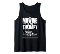 Mowing is My Therapy Mower Life Yard Works Gardening Humor Tank Top
