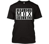 MOX Jon Moxley Aew New Japan Pro Wrestlng T Shirt Explicit MOX Violence Funny Mens T Shirt Black 3XL