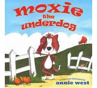 Moxie the Underdog