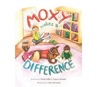 Moxy Makes a Difference