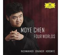 Moye Chen - Four Worlds: Rachmaninov, Grainger, Horowitz