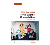 Moyen-Orient et Afrique du Nord: État des luttes