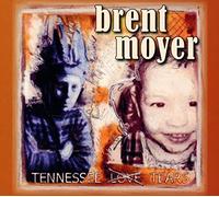 Moyer, Brent - Tenessee Tears