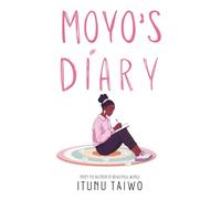Moyo's Diary: An Opposites Attract Christian Romance About Finding Yourself, Finding Love and Trusting God Again (Moyo's Diary Series: Book One)